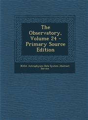 Observatory, Volume 24,1289962502,9781289962500