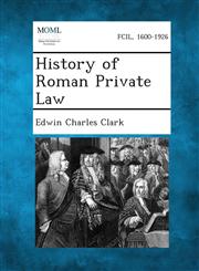 History of Roman Private Law,1289349363,9781289349363