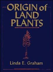 Origin of Land Plants 1st Edition,0471615277,9780471615279