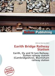 Earith Bridge Railway Station,6136831511,9786136831510