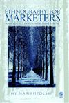 Ethnography for Marketers A Guide to Consumer Immersion,0761969462,9780761969464