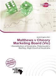 Matthews v Chicory Marketing Board (Vic),6137274217,9786137274217