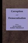 Corruption and Democratisation,0714649961,9780714649962