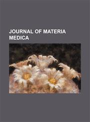 Journal of Materia Medica (Volume 14),1235674002,9781235674006