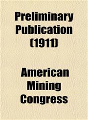 Preliminary Publication (1911),1152692607,9781152692602