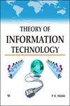 Theory of Information Technology,813180772X,9788131807729