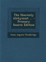 Heavenly Alchymist ...,1289364249,9781289364243
