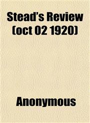Stead's Review (oct 02 1920),1151825565,9781151825568