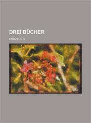 Drei Bücher,1230124241,9781230124247
