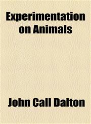 Experimentation on Animals,1154576914,9781154576917