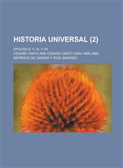 Historia Universal; Epocas IV, V, VI, y VII (2 ),1153577984,9781153577984