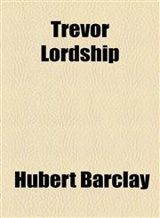 Trevor Lordship,1154878961,9781154878967
