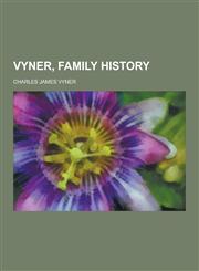 Vyner, Family History,1230377247,9781230377247