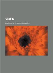 Vixen Volume II,115379649X,9781153796491