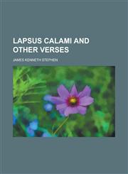 Lapsus Calami and Other Verses,1150148721,9781150148729