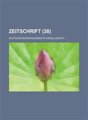 Zeitschrift (38 ),1234875527,9781234875527