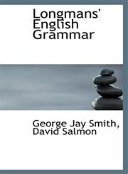 Longmans' English Grammar,1113093358,9781113093356