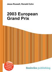 2003 European Grand Prix,5510905751,9785510905755