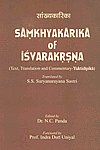 Samkhyakarika of Isvarakrsna Text, Translation and Commentary- Yuktidipika 1st Edition,8180902005,9788180902000