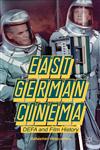 East German Cinema Defa And Film History,1137322306,9781137322302