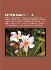 Huyện Campuchia Prey Chhor, Basedth, Ponhea Kraek, Memot, Kang Meas, Kampong Siem, Phnum Srok, Chhloung, Kampong Cham, Koh Sotin, Dambae,1233870637,9781233870639