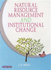 Natural Resource Management and Institutional Change 1st Edition,9350530090,9789350530092