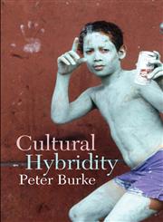 Cultural Hybridity,0745646964,9780745646961