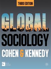 Global Sociology 3rd Edition,0230293743,9780230293748