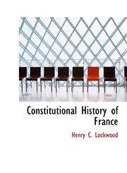 Constitutional History of France,1113667982,9781113667984