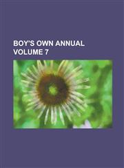 Boy's Own Annual Volume 7,1236973070,9781236973078