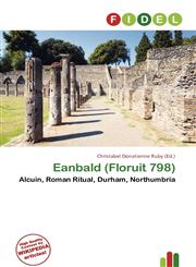 Eanbald (Floruit 798),6136800675,9786136800677