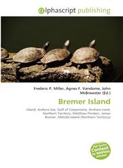 Bremer Island,6135563858,9786135563856