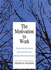 Motivation to Work (Ppr),156000634X,9781560006343