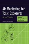 Air Monitoring for Toxic Exposures 2nd Edition,0471454354,9780471454359