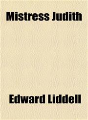 Mistress Judith,115174431X,9781151744319