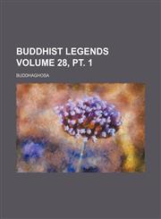 Buddhist legends Volume 28,,1153941856,9781153941853