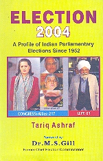 Election 2004 A Profile of Indian Parliamentary Elections Since 1952 1st Edition,8185040842,9788185040844