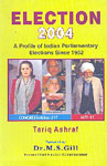 Election 2004 A Profile of Indian Parliamentary Elections Since 1952 1st Edition,8185040842,9788185040844