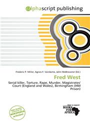 Fred West,6137087514,9786137087510