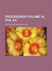 Proceedings Volume 16, pts. 4-5,1150695889,9781150695889