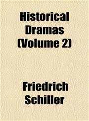 Historical Dramas (Volume 2),1152292382,9781152292383