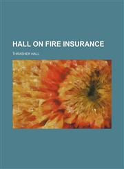 Hall on Fire Insurance,1151177466,9781151177469