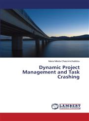 Dynamic Project Management and Task Crashing,3659497754,9783659497759