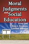 Moral Judgments and Social Education,1412813395,9781412813396