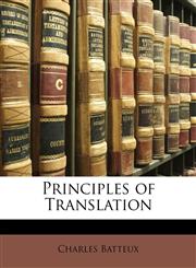 Principles of Translation,1147507074,9781147507072