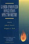 Laser-Enhanced Ionization Spectroscopy,0471576840,9780471576846