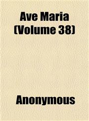 Ave Maria (Volume 38),1151906247,9781151906243