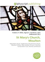 St Mary's Church, Moulton,6134318469,9786134318464