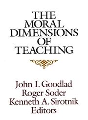 The Moral Dimensions of Teaching 1st Edition,1555426379,9781555426378