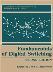 Fundamentals of Digital Switching 2nd Edition,0306433478,9780306433474